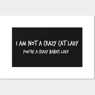 Crazy cat lady Posters and Art